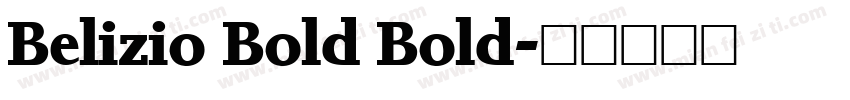 Belizio Bold Bold字体转换